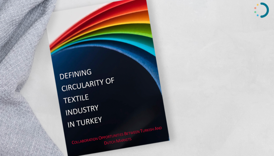Defining circularity of textile industry in Turkey